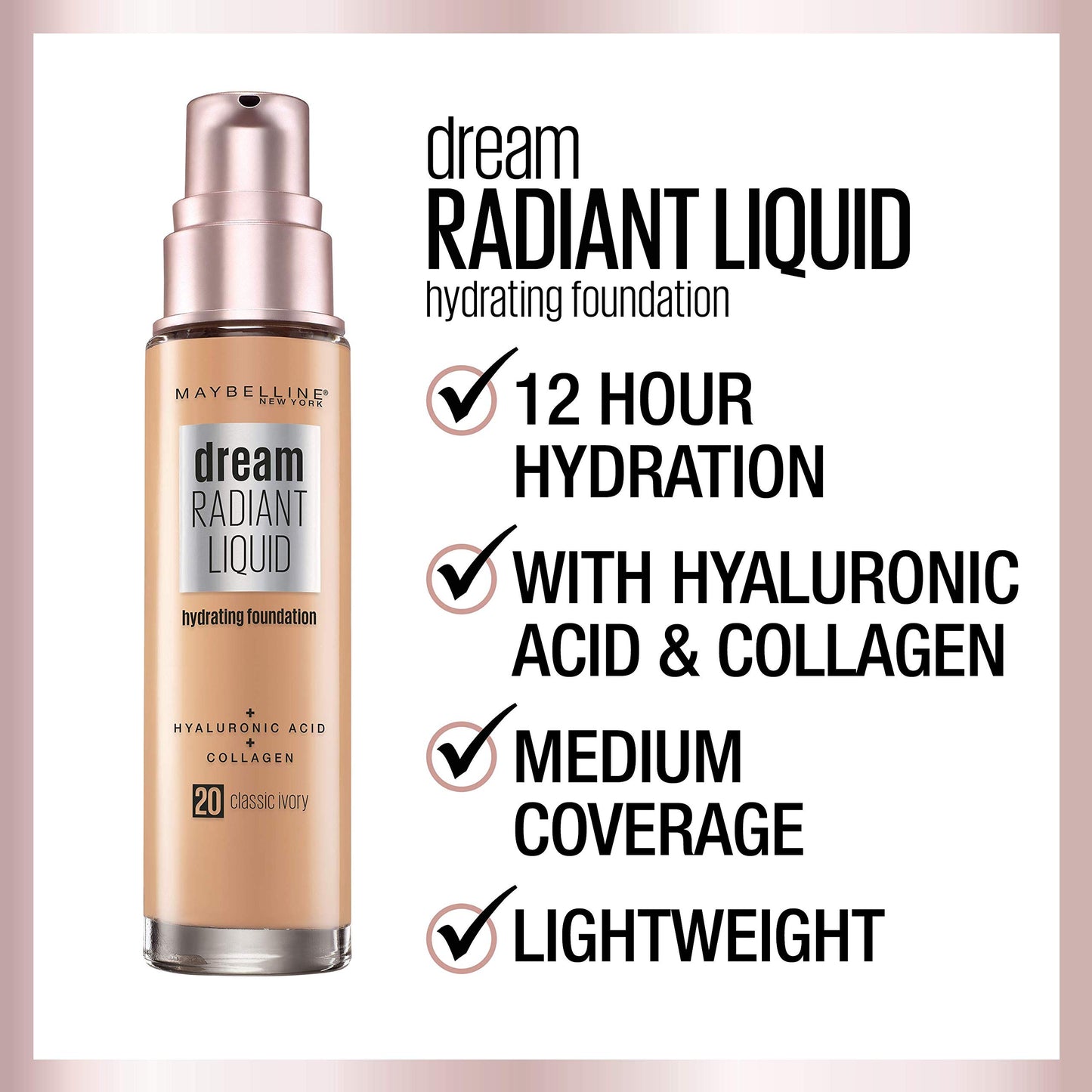 Maybelline Dream Radiant Medium Coverage Hydrating Foundation, Java, 1 fl. oz.
